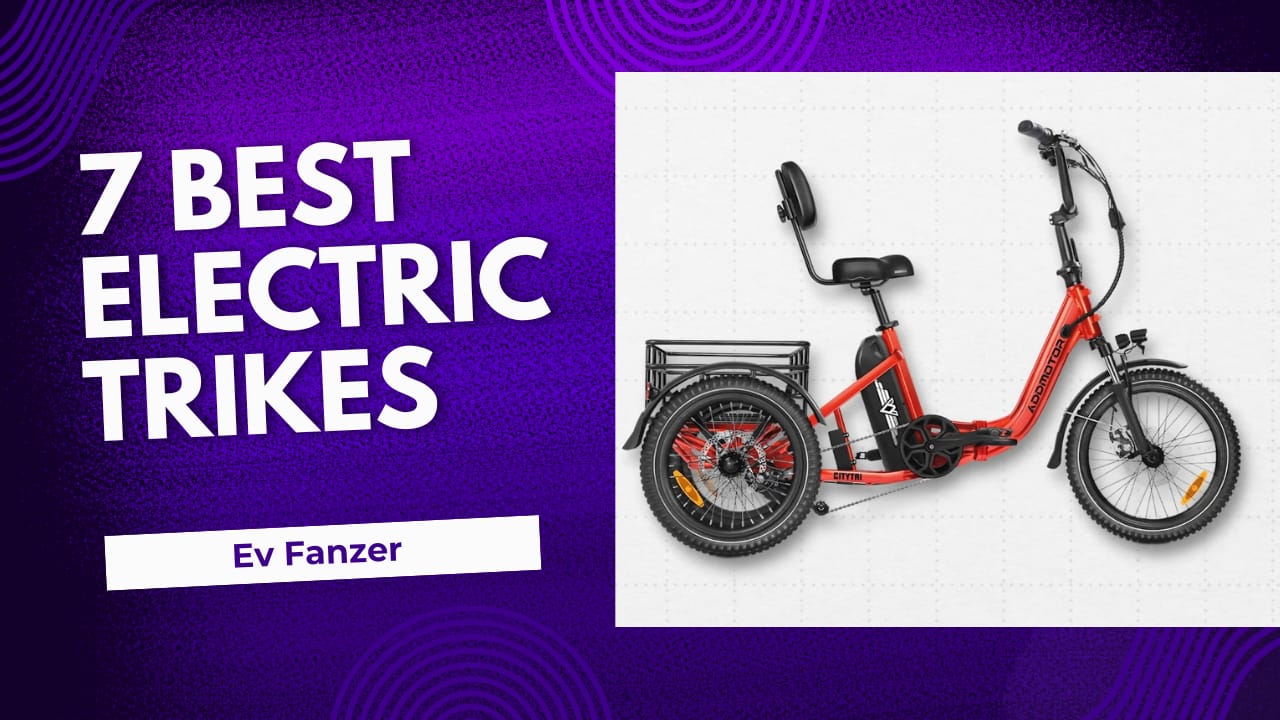 7 Best Electric Trikes